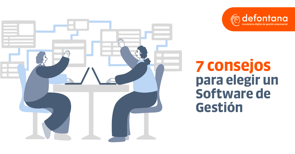 7 consejos para elegir un Software de Gestión