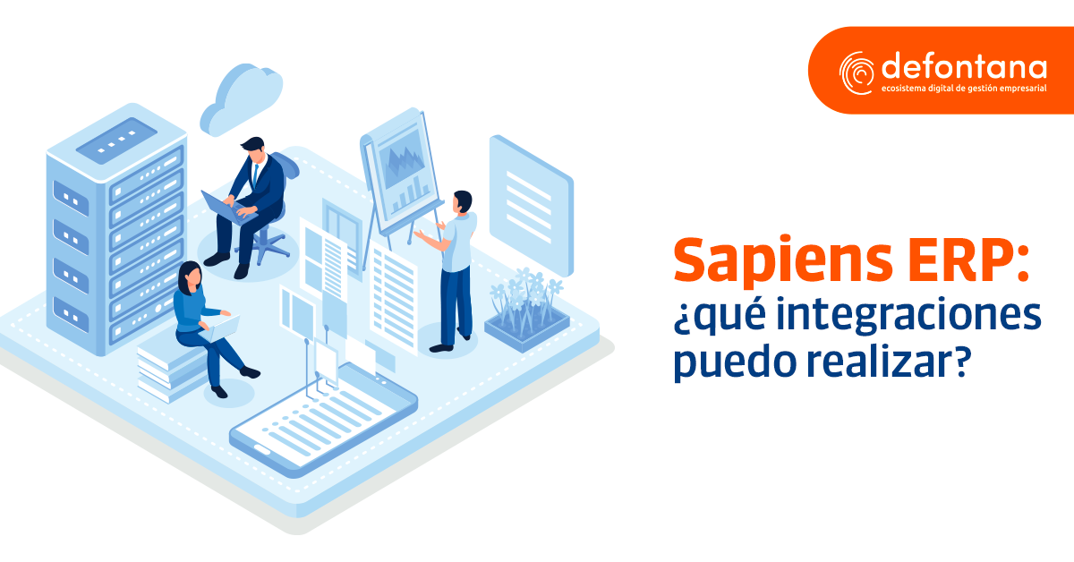 Sapiens ERP: ¿qué integraciones puedo realizar?