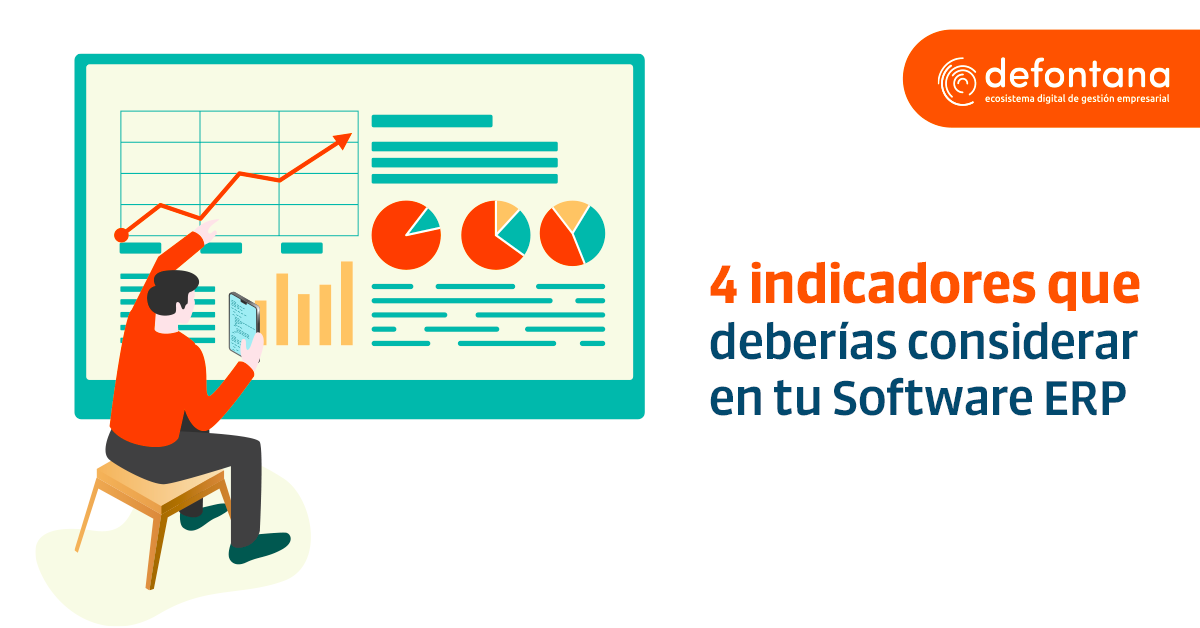 4 indicadores que deberías considerar en tu Software ERP